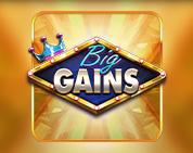 Big Gains